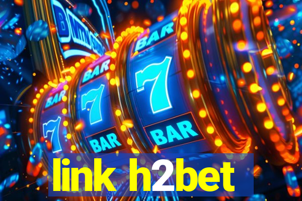 link h2bet